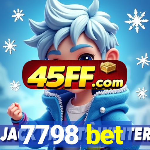 7798 bet